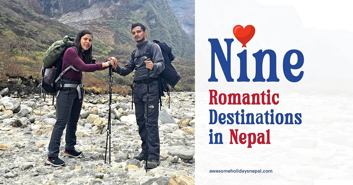 9 Romantic Destinations in Nepal