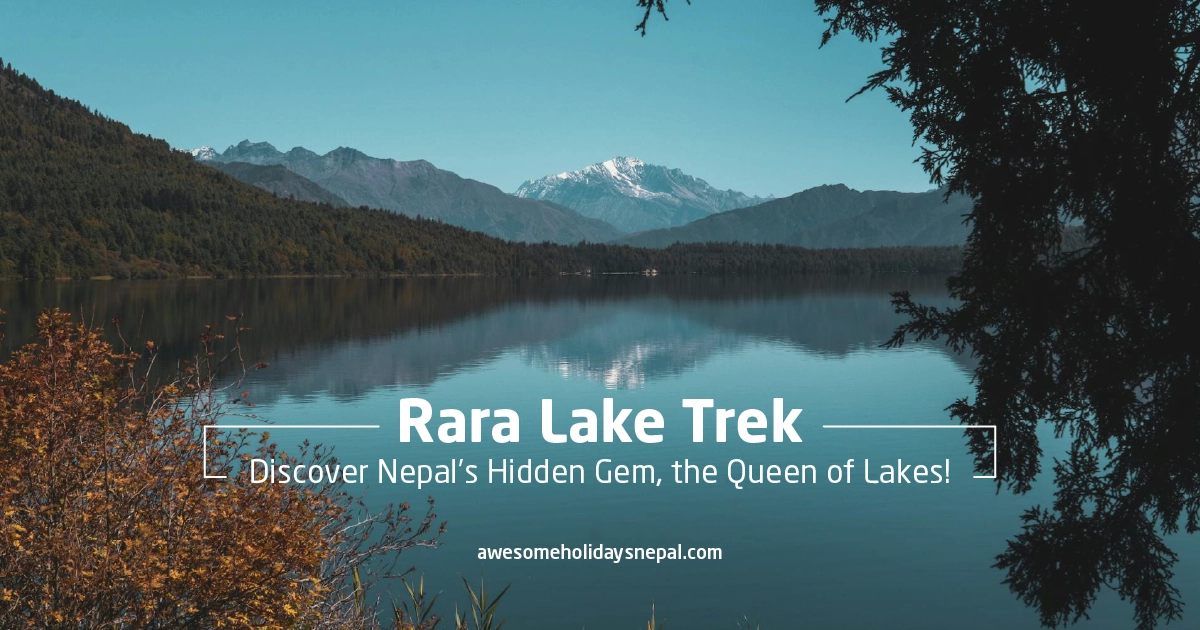 Rara Lake Trek – A Journey to Nepal’s Hidden Gem