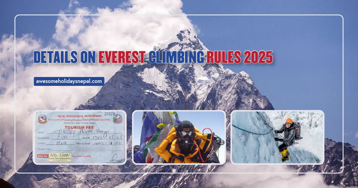 New Everest Climbing Rules 2025: Age, Oxygen and Bans Explained