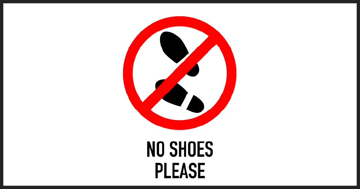 No Shoes Signs in Pilgrimages