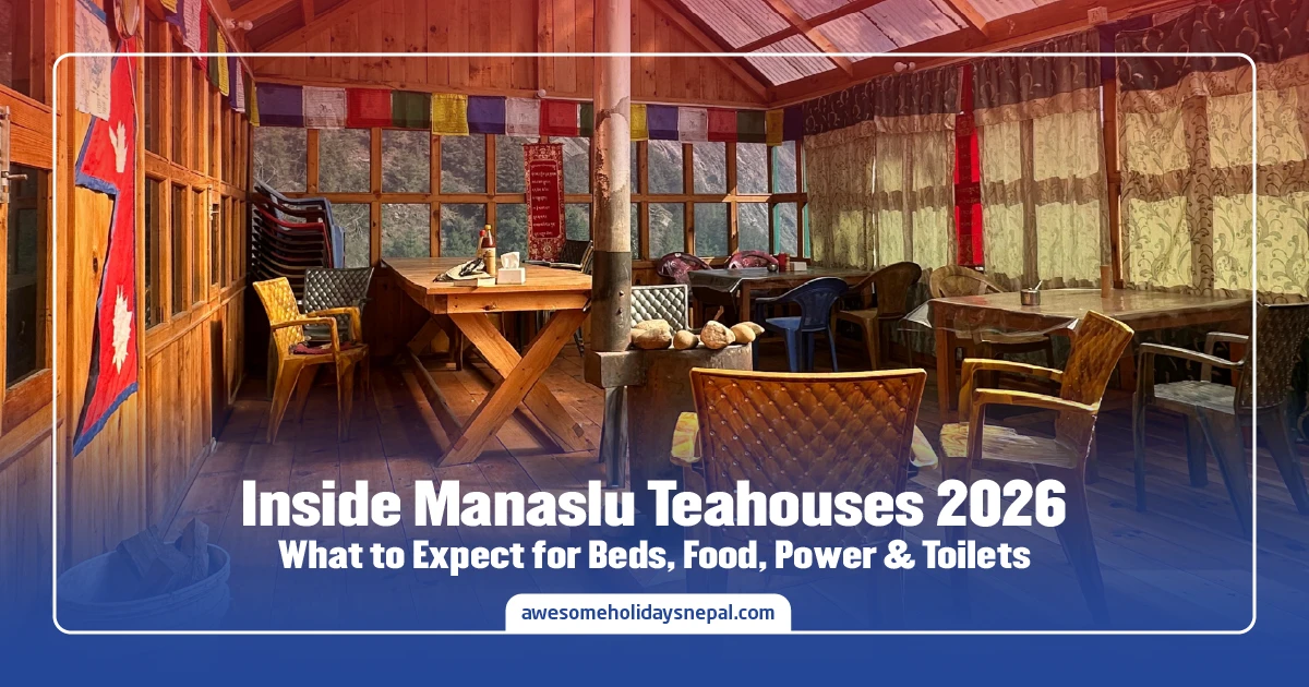 Manaslu Circuit Trek Accommodation in 2026: Teahouse Comfort, Charging, Toilets, and Food Reality